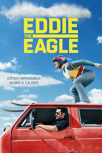Regarder Eddie the Eagle en streaming complet
